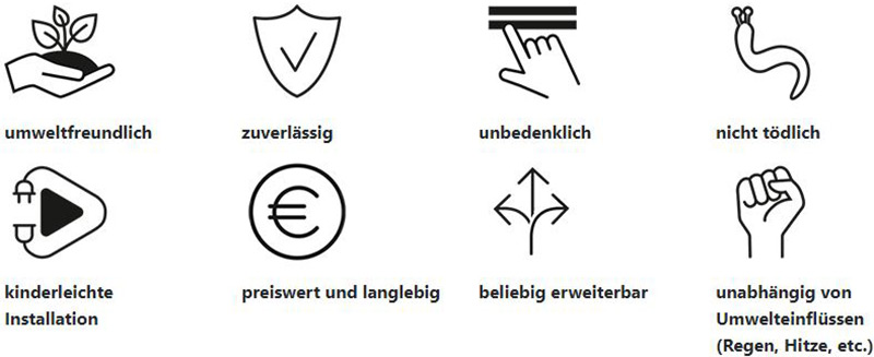 Vorteile von SnailStop: umweltfreundlich, zuverlässig, unbedenklich, nicht tödlich, kinderleichte Installation, preiswert und langlebig, beliebig erweiterbar, unabhängig von Umwelteinflüssen (Regen,